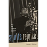 Spirits Rejoice!: Jazz and American Religion