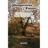 Perspectives of Nature: Scientifically Romantic and Experiential Nature Poetry
