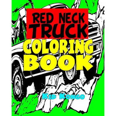 Red Neck Truck Coloring Book