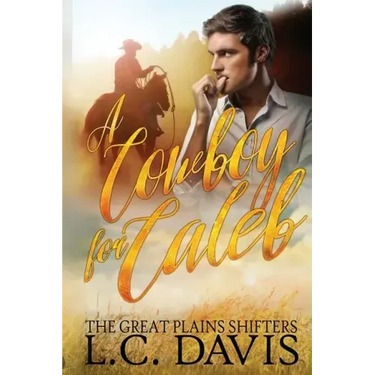 A Cowboy for Caleb