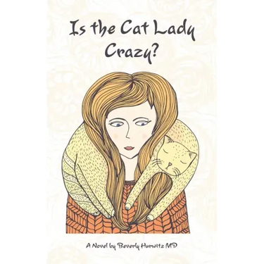 Is the Cat Lady Crazy?