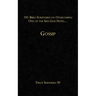 101 Bible Scriptures on Overcoming One of the Sins God Hates...: Gossip