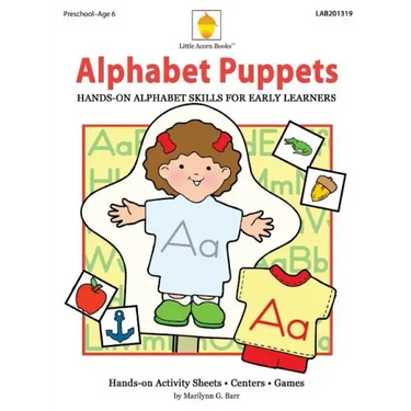 Alphabet Puppets: Hands-on Alphabet Skills for Early Learners