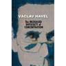 The Increased Difficulty of Concentration (Havel Collection)