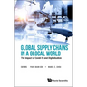 Global Supply Chains in a Glocal World: The Impact of Covid-19 and Digitalisation