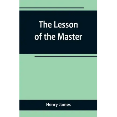 The Lesson of the Master