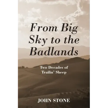From Big Sky to the Badlands: Two Decades of Trailin' Sheep