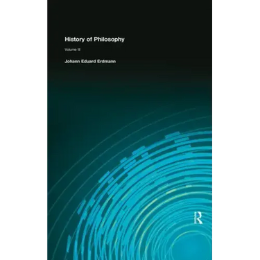 History of Philosophy: Volume III