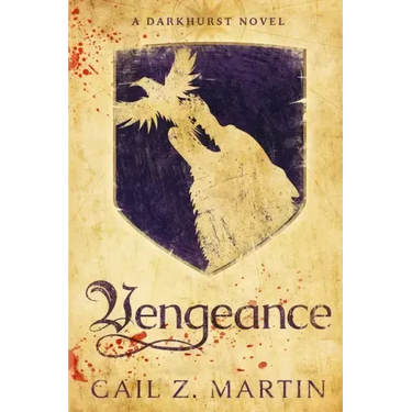 Vengeance: A Darkhurst Novel