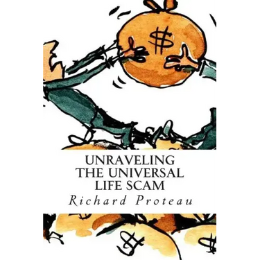 Unraveling The Universal Life Scam