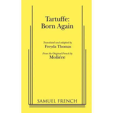 Tartuffe: Born Again