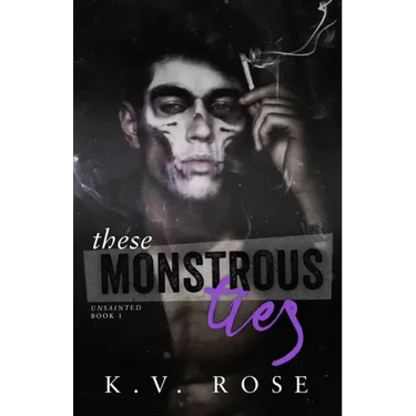 These Monstrous Ties: New Adult Dark Romance
