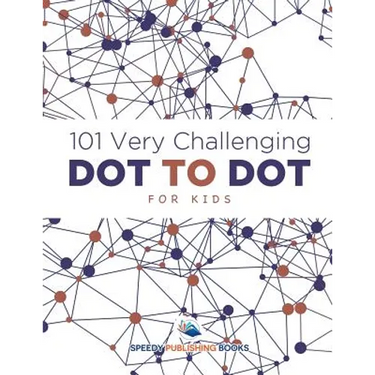101 Very Challenging Dot to Dot for Kids