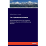 The Experienced Midwife: Absolutely Necessary for Surgeons, Midwives, Nurses and Child-Bearing Women