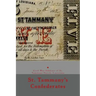 St. Tammany's Confederates: & Civil War soldiers with ties to St Tammany Parish, Louisiana
