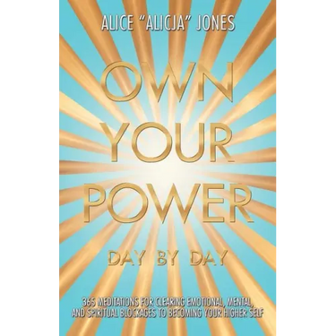 Own Your Power: Day by Day