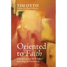 Oriented to Faith: Transforming the Conflict Over Gay Relationships