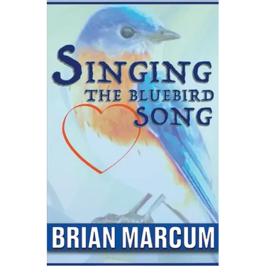 Singing The Bluebird Song