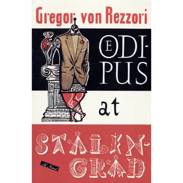 Oedipus at Stalingrad