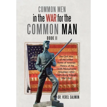 Common Men in the War for the Common Man: Book Ii