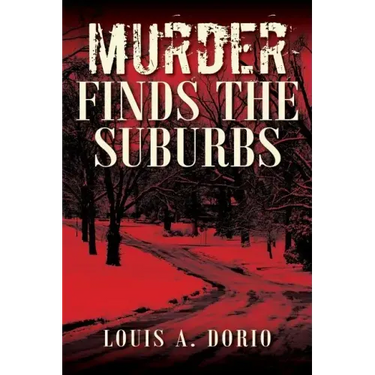Murder Finds the Suburbs