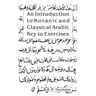 An Introduction to Koranic and Classical Arabic: Key to Exercises