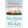 No Nest for the Wicket
