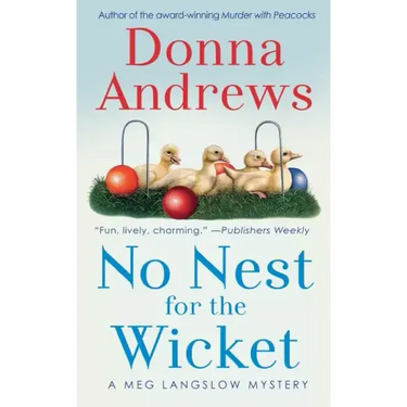 No Nest for the Wicket