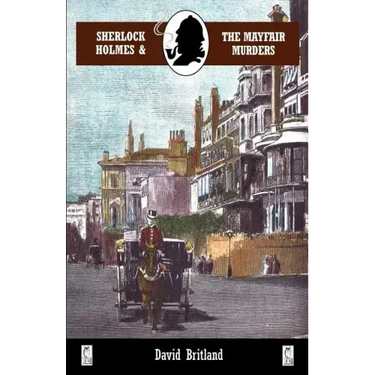 Sherlock Holmes and the Mayfair Murders