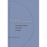 The Spirit of Development: Protestant Ngos, Morality, and Economics in Zimbabwe