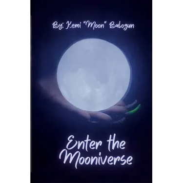 Enter the Mooniverse