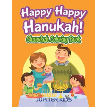 Happy Happy Hanukah!: Chanukah Coloring Book