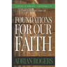 Foundations For Our Faith (Volume 2; 2nd Edition): Romans 5-9