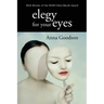 Elegy for Your Eyes