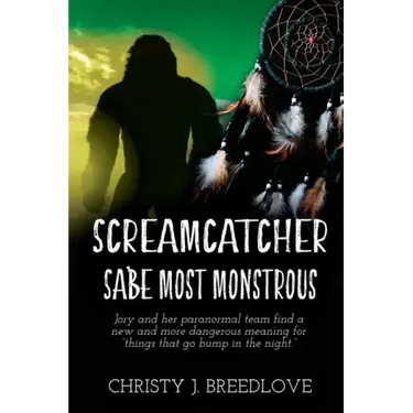Screamcatcher: Sa'be Most Monstrous