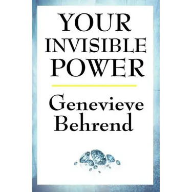 Your Invisible Power