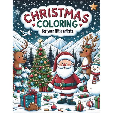 Christmas Coloring Book for Kids: ages 3 - 6