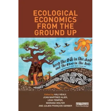 Ecological Economics from the Ground Up