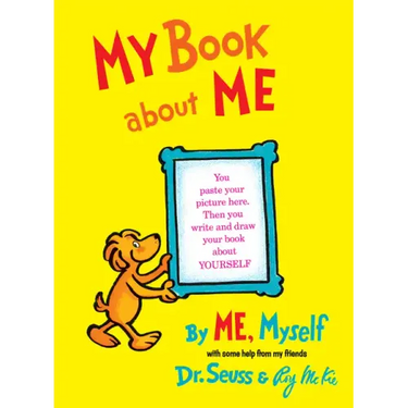 My Book about Me by Me Myself