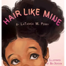 Hair Like Mine