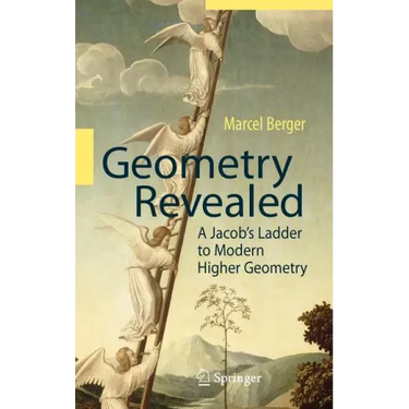Geometry Revealed: A Jacob's Ladder to Modern Higher Geometry