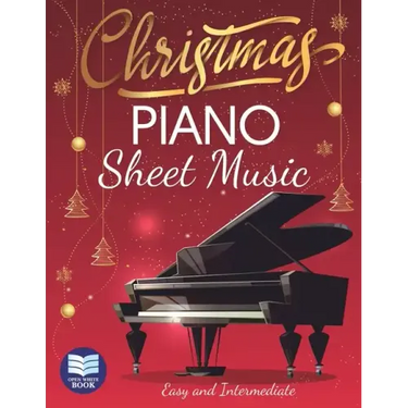 Christmas Piano Sheet Music: Christmas Carols for Beginners. Easy and Intermediate