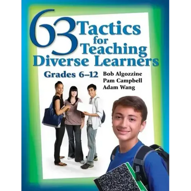 63 Tactics for Teaching Diverse Learners, Grades 6-12