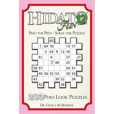 Hidato fun 12: 203 New Logic Puzzles