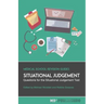 Situational Judgement: Questions For The Situational Judgement Test