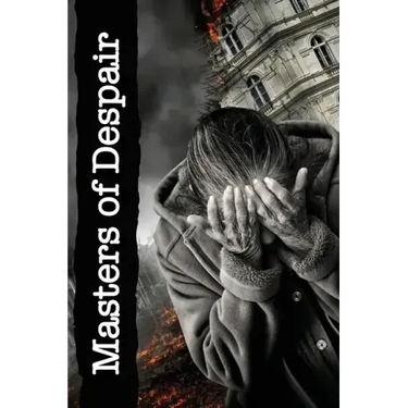Masters of Despair