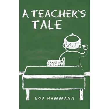A Teacher's Tale