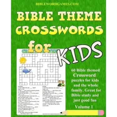 Kids Bible Theme Crossword Puzzles Volume 1: 60 Bible themed crossword puzzles on Bible characters, places, and events