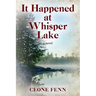 It Happened at Whisper Lake
