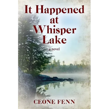 It Happened at Whisper Lake